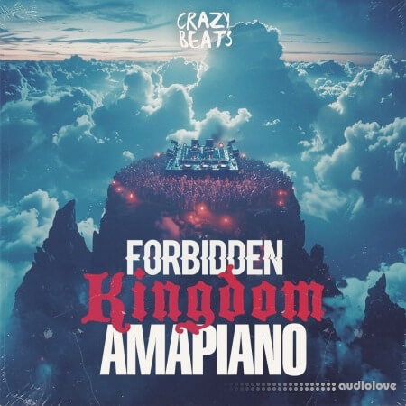 Crazy Beats Forbidden Kingdom Amapiano