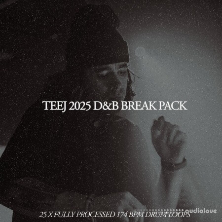 Teej 2025 Drum and Bass Break Pack