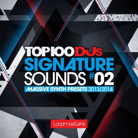 Loopmasters Top 100 DJs Signature Sounds Vol.2