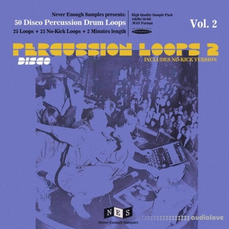Never Enough Samples Disco Percussion Drum Loops Vol.2