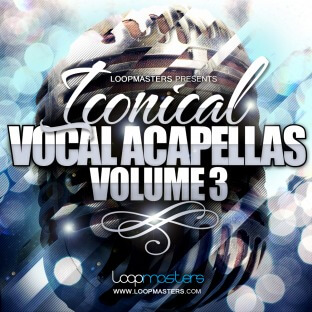 Loopmasters Iconical Vocals Vol.3