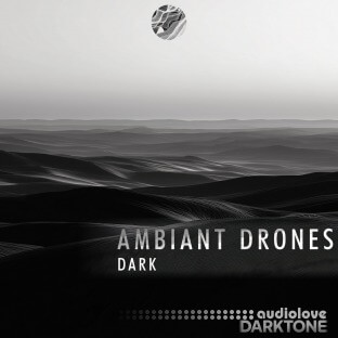 Darktone Ambiant Drones Dark Sample Pack