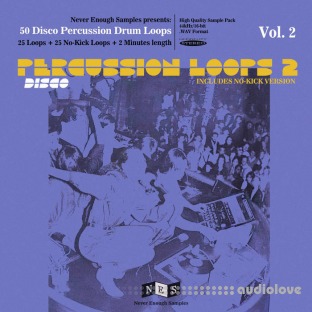 Never Enough Samples Disco Percussion Drum Loops Vol.2