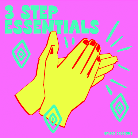 Splice Sessions 3 step Essentials