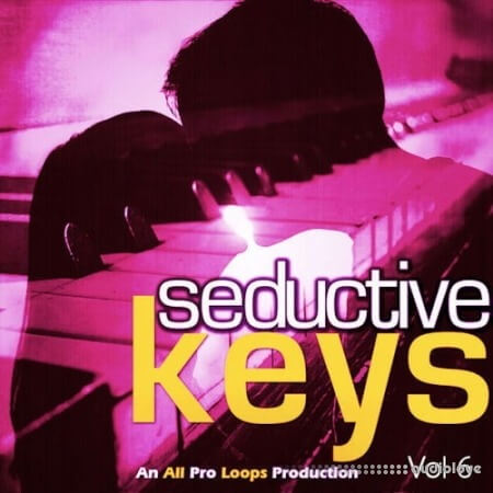 All Pro Loops Seductive Keys 6