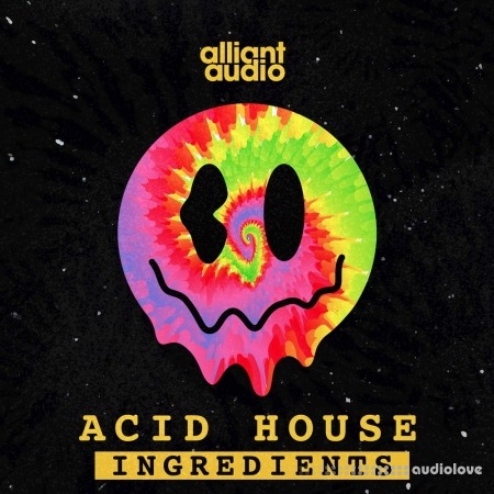Alliant Audio Acid House Ingredients