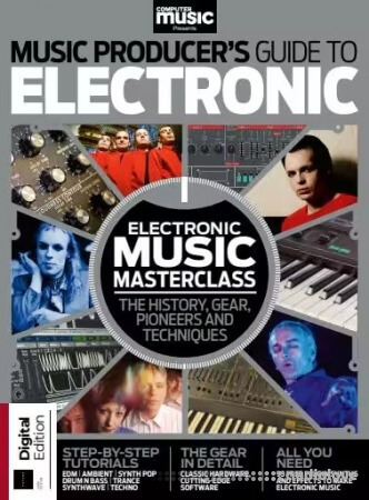 Computer Music Presents: The Music Producer's Guide to Electronic 6th Edition 2026