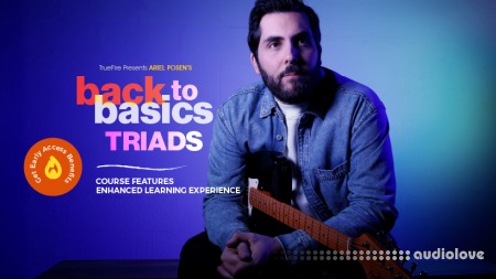 Truefire Ariel Posen's Back to Basics Triads