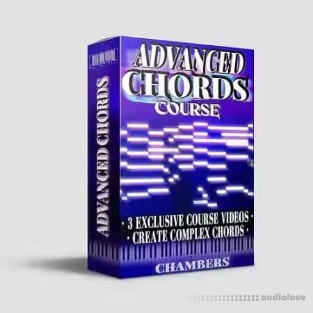 Chambers Advanced Chords Course
