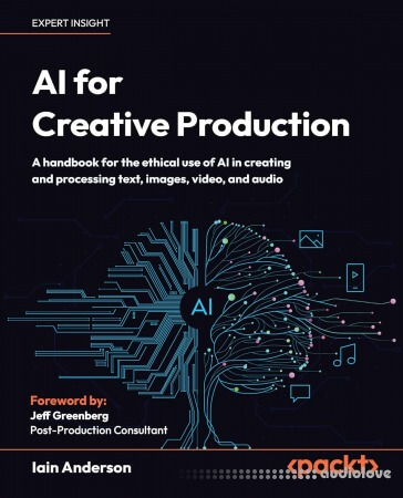 AI for Creative Production: A handbook for the ethical use of AI in creating and processing text, images, video, and audio