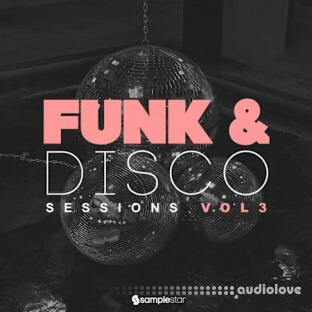 Samplestar Funk And Disco Sessions Vol 3