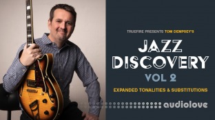 Truefire Tom Dempsey's Jazz Discovery Vol.2