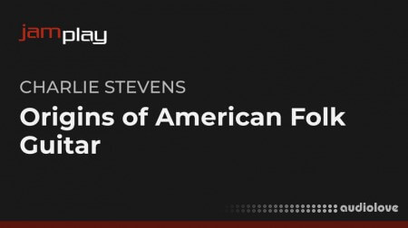 Truefire Charlie Stevens' Origins of American Folk Guitar