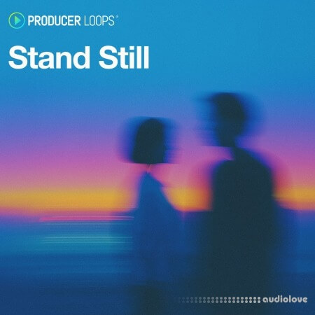 Producer Loops Stand Still