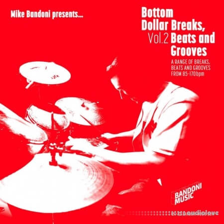 Mike Bandoni Bottom Dollar Breaks, Beats And Grooves Volume 2