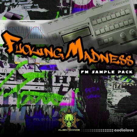 Alien Chaos Fucking Madness (Samplepack)