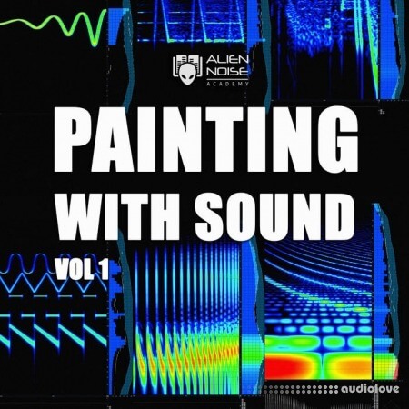 Alien Chaos Painting With Sound Vol1 [Sample Pack]