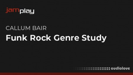 Truefire Callum Bair's Funk Rock Genre Study (JamPlay)