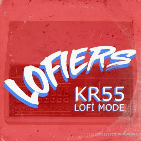 Lofiers Kr55 Lofi Mode