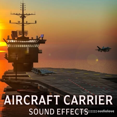 Sound Ideas Aircraft Carrier Sound Effects