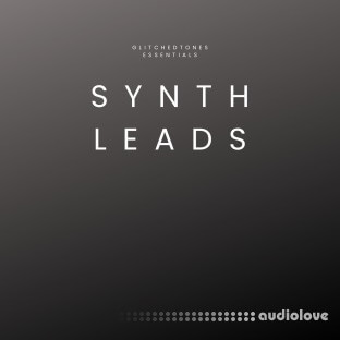 Glitchedtones Essentials Synth Leads