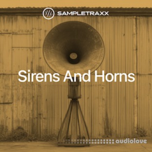 SampleTraxx Sirens and Horns