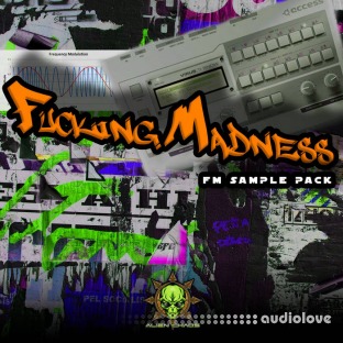 Alien Chaos Fucking Madness (Samplepack)