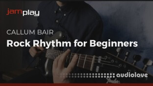 Truefire Callum Bair's Rock Rhythm for Beginners (JamPlay)