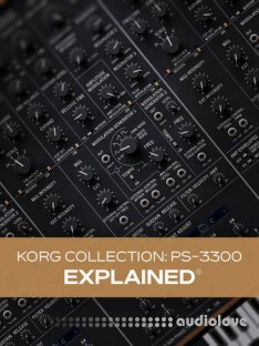 Groove3 KORG Collection: PS-3300 Explained