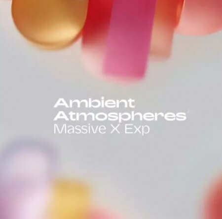 Native Instruments Massive X Expansion Ambient Atmospheres