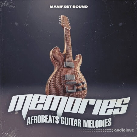 Manifxt Sound Memories Afrobeats Guitar Melodies