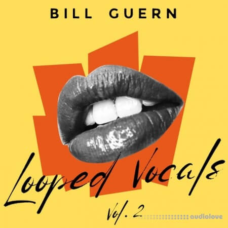 Bill Guern Looped Vocals Vol.2