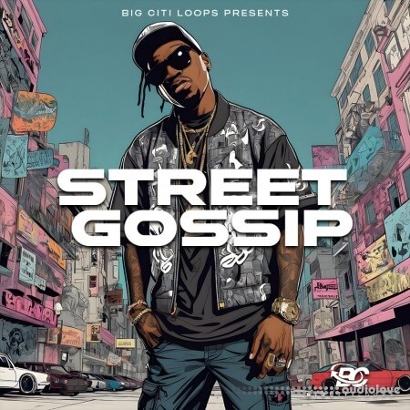 Big Citi Loops Street Gossip