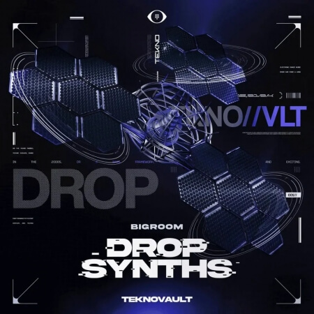 Teknovault Bigroom Techno Drop Synths Vol.1