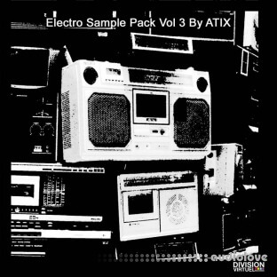 Atix Electro Sample Pack Vol 3 By