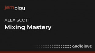 Truefire Alex Scott's Mixing Mastery