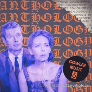 GowlerMusic Movie Dialogue Anthology #gm0066