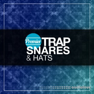 Premier Sound Bank Trap Snares and Hats