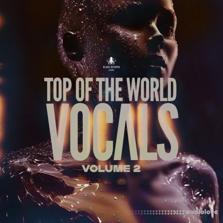 Black Octopus Sound Top Of The World Vocals Vol 2