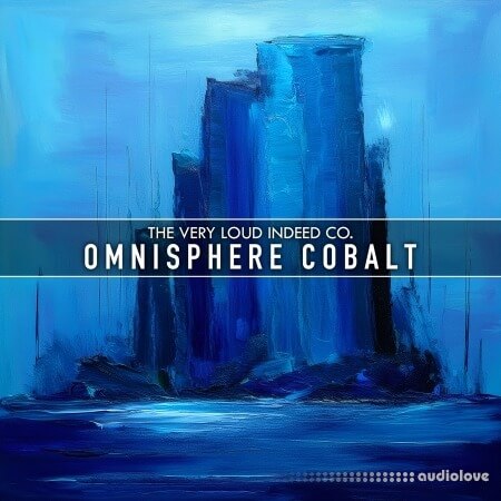 The Very Loud Indeed Co Omnisphere Cobalt