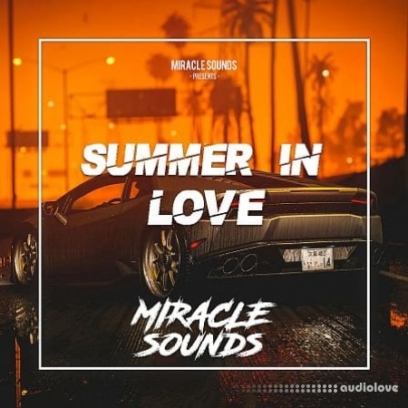Miracle Sounds Summer in Love