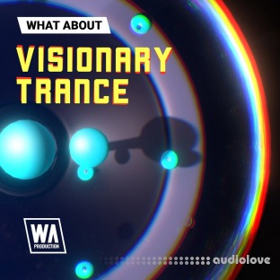 WA Production What About Visionary Trance