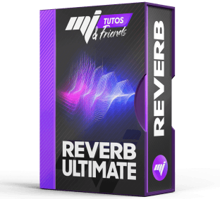 MJ Tutoriels REVERB ULTIMATE