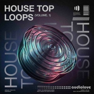 The Warehouse Sounds House Top Loops Vol.1