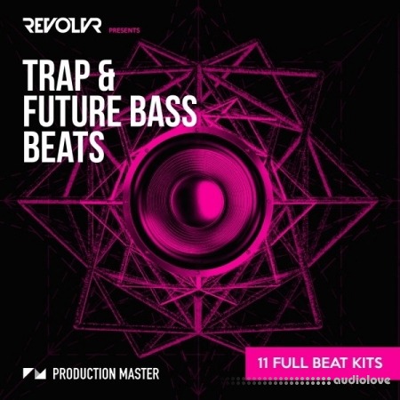 Production Master Revolvr Trap and Future Bass Beats