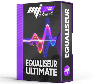 MJ Tutoriels EQUALISEURS EQ ULTIMATE FRENCH