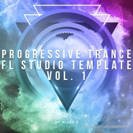 Milad E Progressive Trance FL Studio Template
