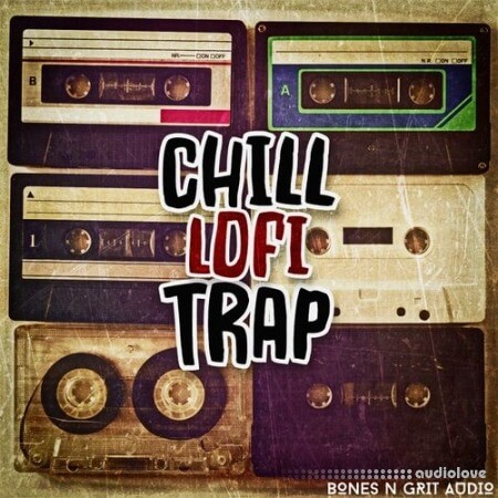Bones N Grit Audio Chill Lofi Trap
