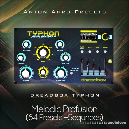Anton Anru Presets Dreadbox Typhon Melodic Profusion (64 Presets + Sequences)