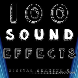 The Digital Sound Effects Group 100 Sound Effects Digital Archive 4
